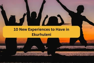 10 New Experiences to Have in Ekurhuleni- Fun For Everyone