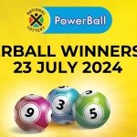 Congratulations to The Powerball Winners for 23 July 2024