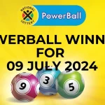 Congratulations to The Powerball Winners for 09 July 2024