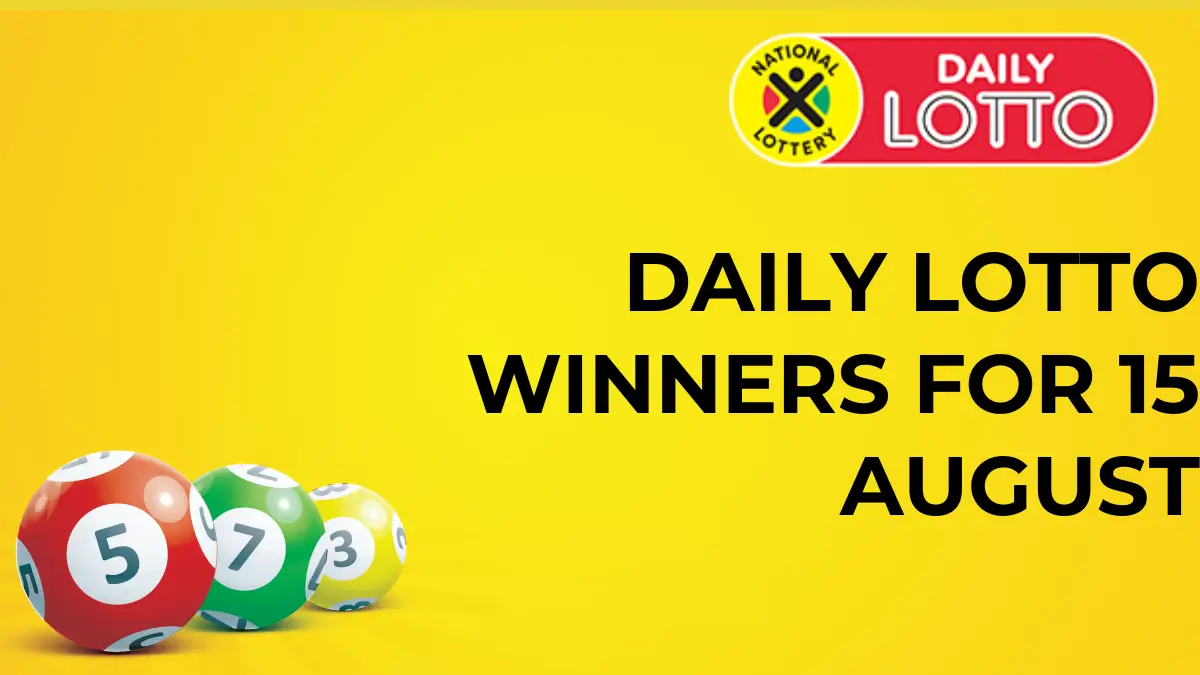 Congratulations to The Daily Lotto Winners for 15 August 2024