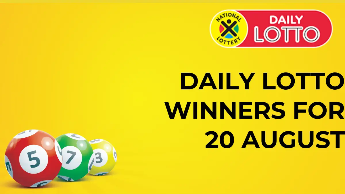 Congratulations for the Daily Lotto Winners for 20 August 2024
