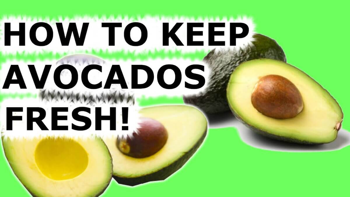 Prevent Your Avocado from Turning Brown
