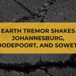 Earth Tremor Shakes Johannesburg, Roodepoort, and Soweto: Residents Report the Impact