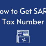 How to Get Your Tax Number: A Step-by-Step Guide