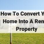 How to Turn Your Home into a Rental Property: A Step-by-Step Guide