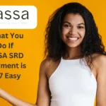 Here's What You Need To Do If Your SASSA SRD Grant Payment is Delayed