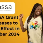 2024 SASSA Grant Increases to Take Effect in October