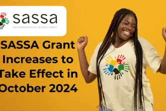 2024 SASSA Grant Increases to Take Effect in October