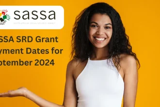 SASSA SRD Grant Payment Dates for September 2024