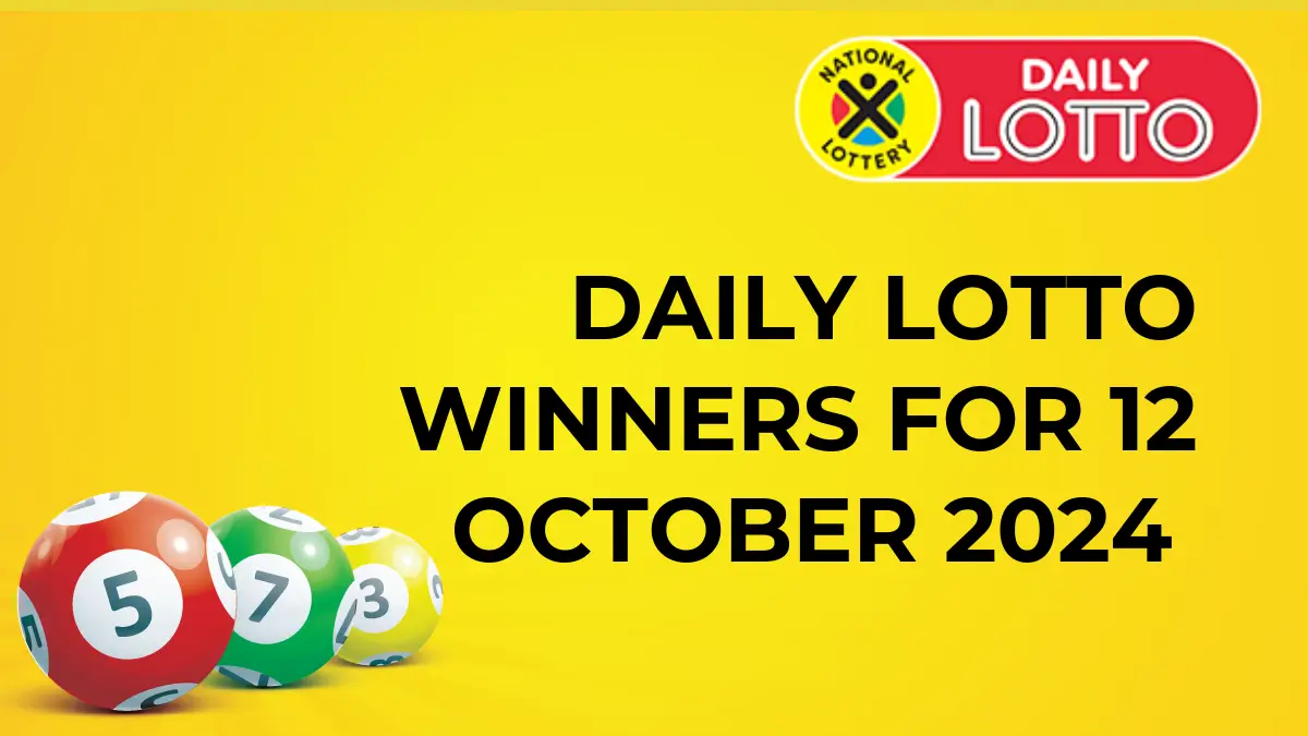 Congratulations to the Daily lotto winners for 12 October 2024
