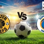 Kaizer Chiefs vs SuperSport United - Predictions, Betting Odds, Kick-Off