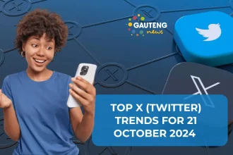 Trending Now: Top 10 Trending Topics on X in South Africa Today– October 21, 2024
