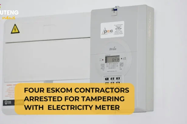 Four Eskom Contractors Arrested for Tampering with Gauteng Resort’s Electricity Meter