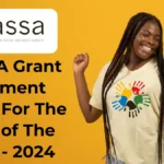 SASSA Grant Payment Dates For The Rest of The Year - 2024