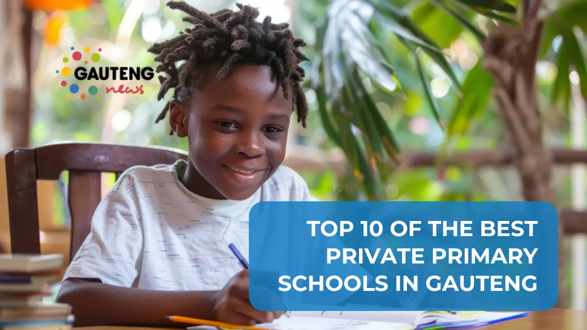 Top 10 of The Best Private Primary Schools in Gauteng and Their School Fees