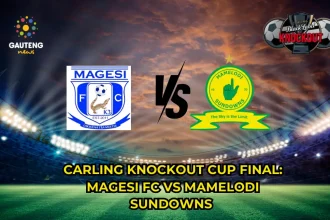 Carling Knockout Final: Magesi vs Mamelodi Sundowns - Predictions, H2H, Betting Tips