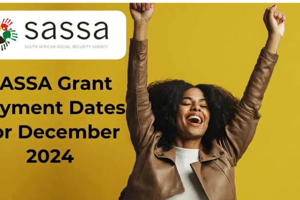 SASSA Grant Payment Dates For December 2024