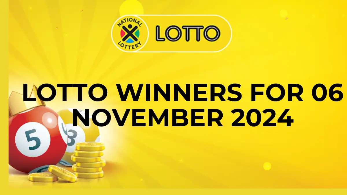 Congratulations to The Lotto Winners for 06 November 2024