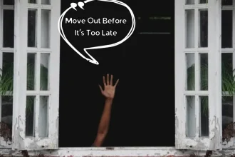 Quote of the Day Move Out Before It’s Too Late - Woman’s Creepy Encounter with Peeping Tom