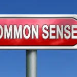 Quote of the Day: Why Common Sense is the Most Underrated Superpower