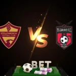 Stellenbosch FC vs TS Galaxy - Predictions, Betting Tips, H2H, Team News