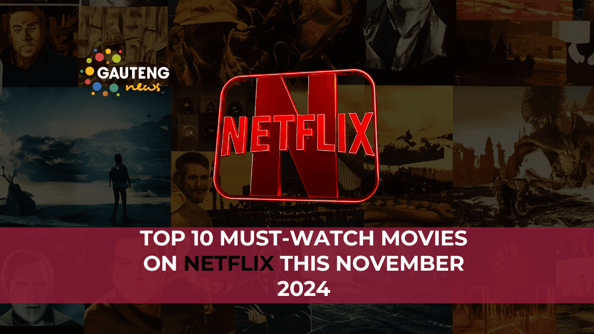 Top 10 Must-Watch New Movies on Netflix in November 2024