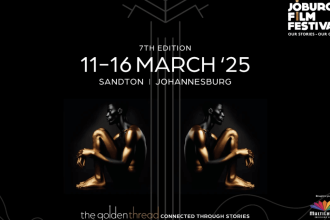 Joburg Film Festival 2025: Celebrating the City of Gold from 11–16 March