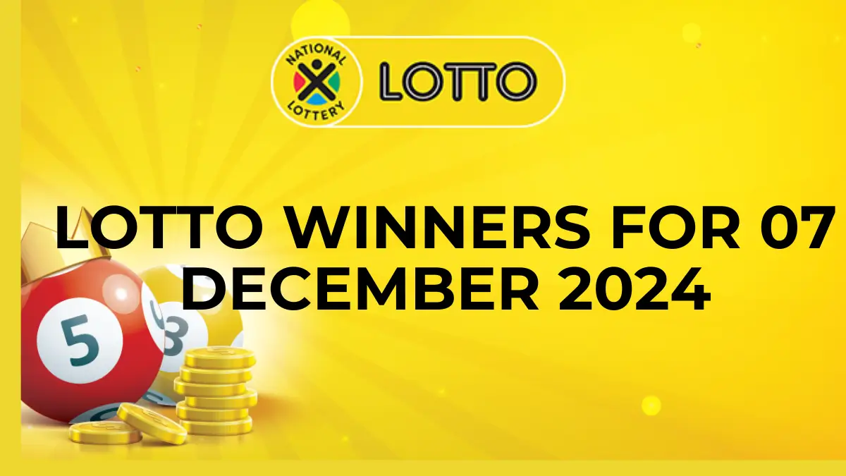 Congratulations to The Lotto Winners for 07 December 2024