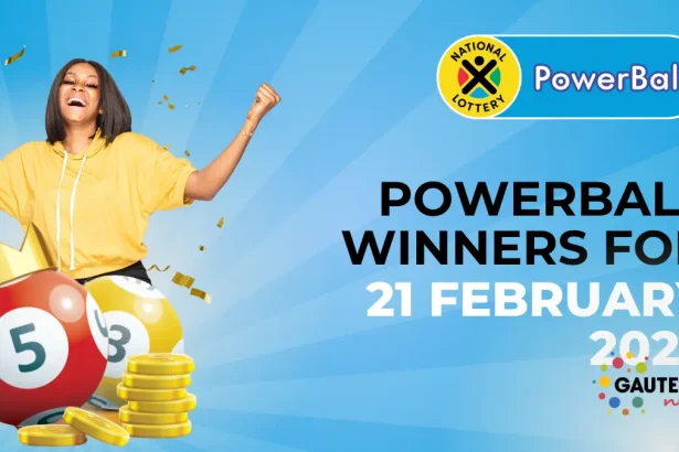 POWERBALL RESULTS: Congratulations to the Powerball Winners for 21/02/2025
