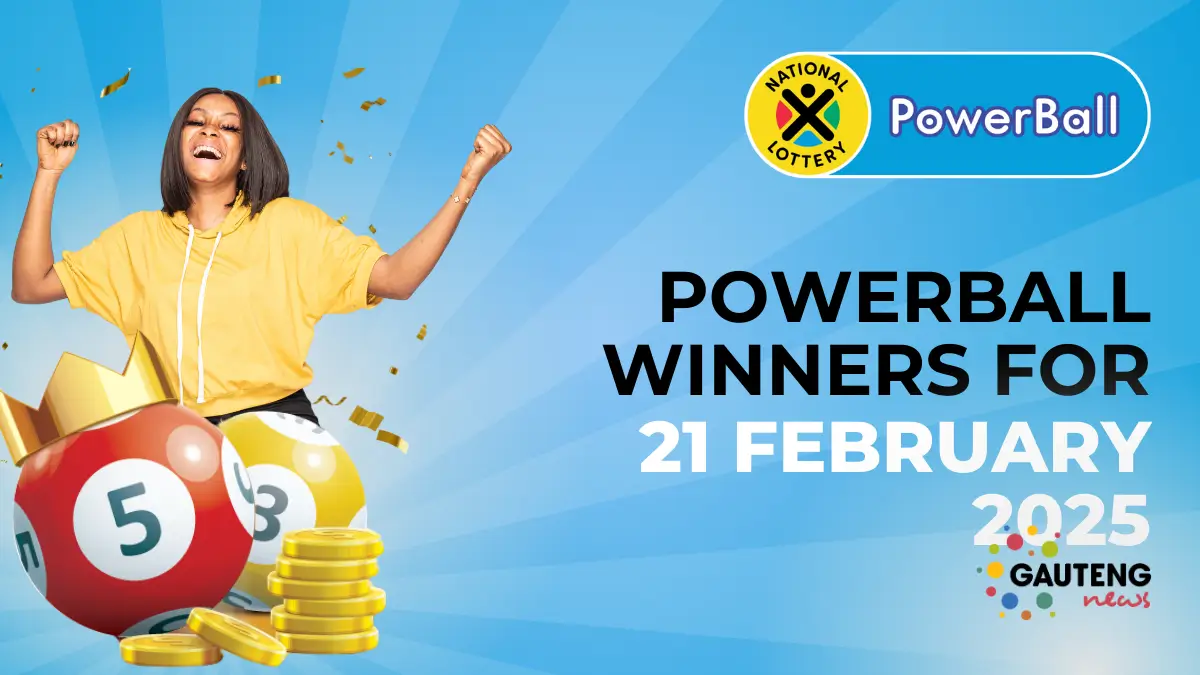 POWERBALL RESULTS: Congratulations to the Powerball Winners for 21/02/2025