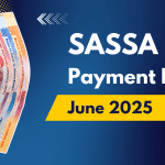 SASSA Grant Payment Dates for June 2025