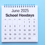 June 2025 School Holidays: How Long Will the Kids Be Home? Full Dates and Details