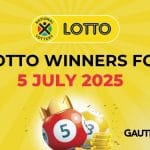 LOTTO RESULTS: Congratulations to the Lotto Winners for 05 July 2025