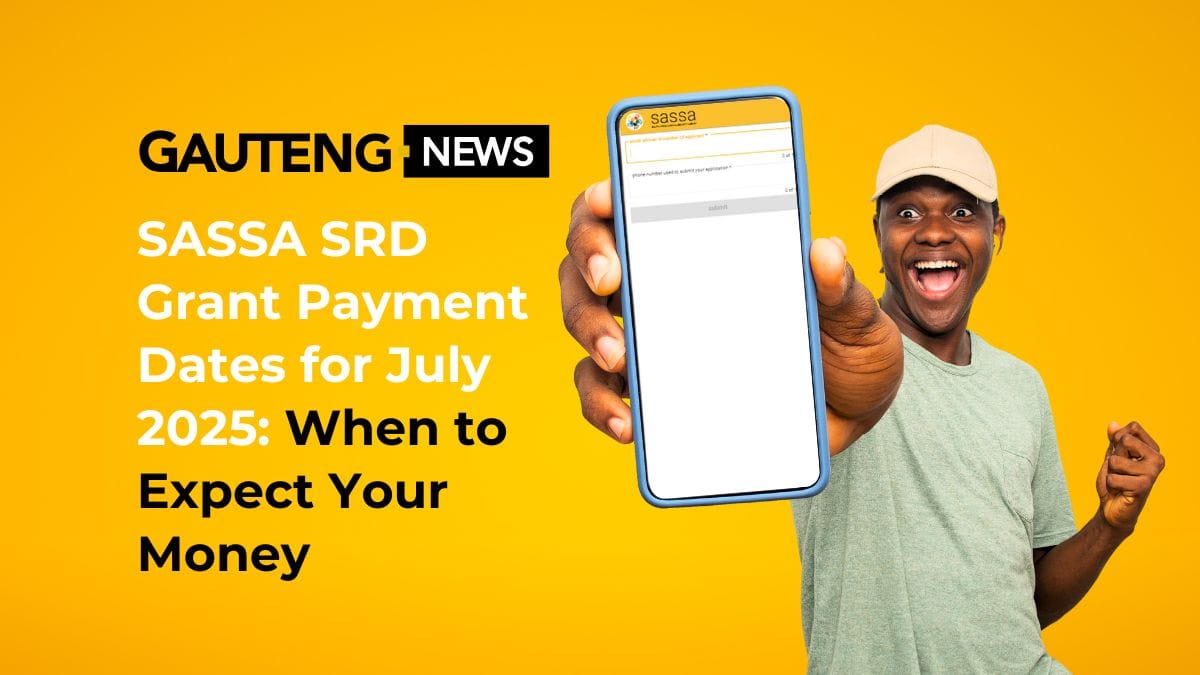 SASSA SRD Grant Payment Dates for July 2025