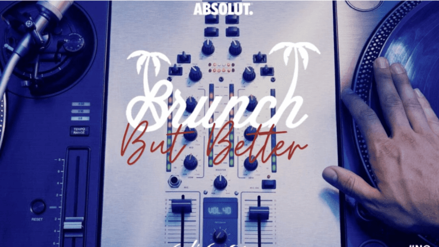 Absolut Brunch July Edition: Sip, Dine & Dance This Saturday in Style