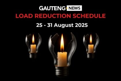 Gauteng Load Reduction Schedule: 25 - 31 August 2025