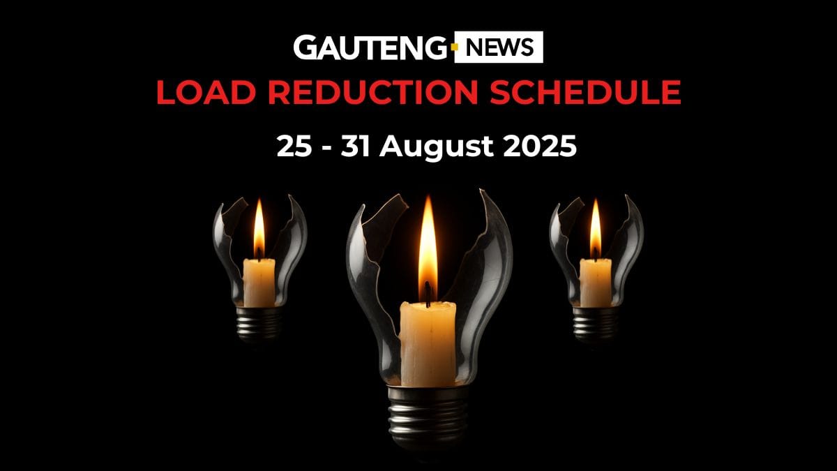 Gauteng Load Reduction Schedule: 25 - 31 August 2025