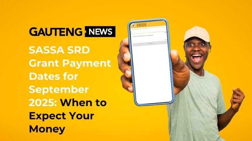 SASSA SRD Grant Payment Dates for September 2025