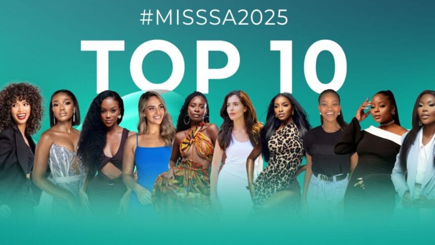 Meet the Miss SA 2025 Top 10