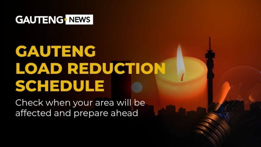 Gauteng Load Reduction Schedule