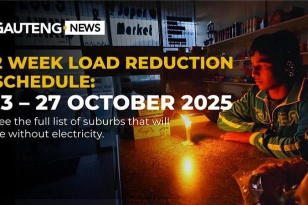 Gauteng 2 Week Load Reduction Schedule: 13 - 27 October 2025