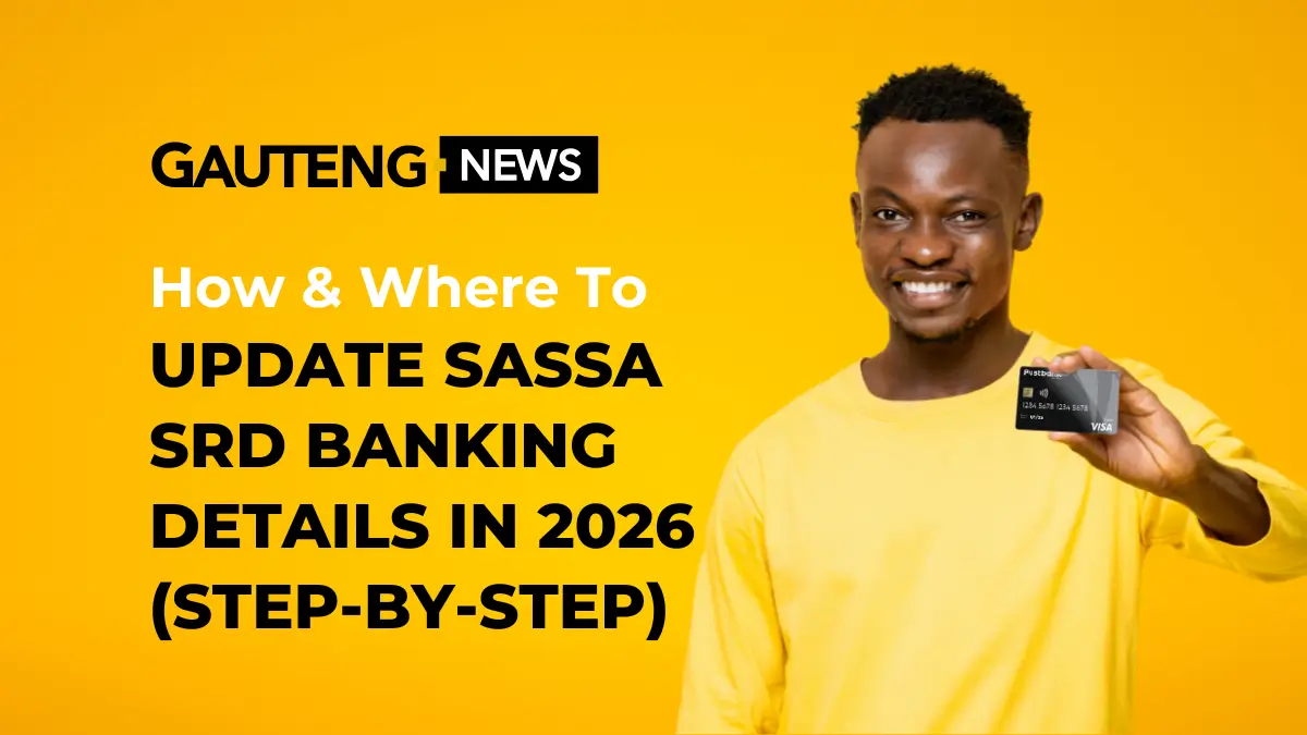 Update SASSA SRD Banking Details in 2026 (Step-by-Step)